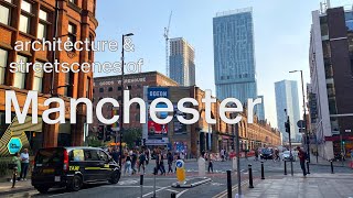 Manchester UK  Streetscape amp Architecture  Detailed City Tour [upl. by Narrat]