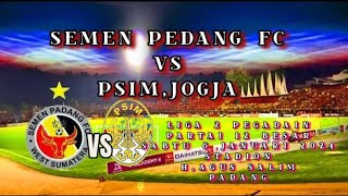 SEMEN PADANG FC VS PSIM JOGJA [upl. by Dauf]