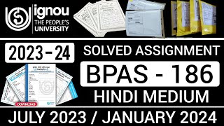 BPAS 186 SOLVED ASSIGNMENT 202324  BPAS 186 SOLVED ASSIGNMENT 202324 Hindi  BPAS 186 [upl. by Nallek126]