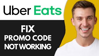 Fix Uber Eats Promo Code Not Working Error Best Method [upl. by Johns]