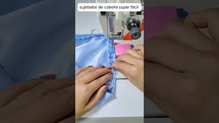 Tutorial de costura para hacer un bonito sujetador de cabello de tela shorts [upl. by King]