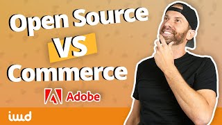 Adobe Commerce vs Magento 2 Open Source [upl. by Trebornhoj]