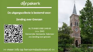 Dorpskerk Aalsmeer 10 november 2024 doopbelijdenisdienst [upl. by Glory59]