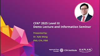 CFA 2025 Level III  Institutional Investor  Dr Kyle Wong PhD CFA FRM [upl. by Alben]