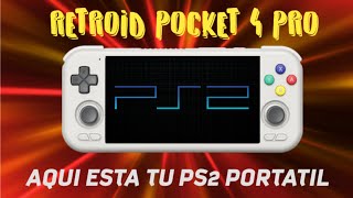 ✔ RETROID POCKET 4 PRO 🤜 Tu PS2 Portátil está aquí 🤯  GUIA Emulador NetherSX2 👌 [upl. by Halpern]