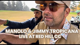 Manolo amp Jimmy Tropicana Live at Red Hill CC in California [upl. by Allemap]