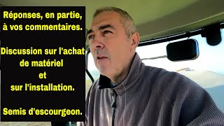 Discussion sur lachat de matériel linstallation et semis descourgeon [upl. by Minni288]