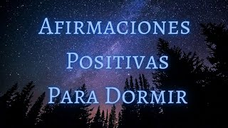 AFIRMACIONES POSITIVAS PARA DORMIR 💙 4 HS Con La Frecuencia Del Amor 528HZ Reparadora Del ADN [upl. by Lindo839]