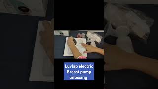 Luvlap electric Breast pump unboxingलवलेप ब्रेस्ट पंप का उपयोग कैसे करें luvlap breastpump [upl. by Ahsitul559]