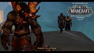 Lets Play WoW  Syndarielle  Part 27  Dragonflight [upl. by Onailerua]