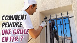 Peindre Efficaement Des Grilles En Fer [upl. by Ahtnamas266]