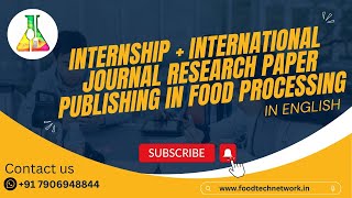 Internship in Food Processing  International Journal Research Paper Publishing In English [upl. by Fahland]