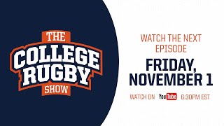 The Leadin to Playoffs  The College Rugby Show Ep 2 [upl. by Rotceh]