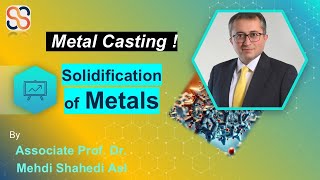 Solidification of Metals Pure Metals vs Alloys  Dr Mehdi Shahedi Asl [upl. by Elak452]