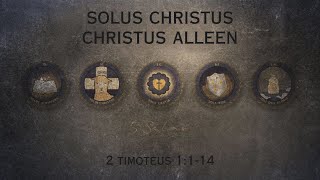 Solus Christus  Christus Alleen [upl. by Roche]