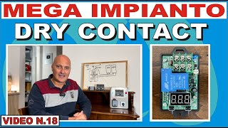 N18  MEGA IMPIANTO  DRY CONTACT E SCAMBIO AUTOMATICO [upl. by Spark]