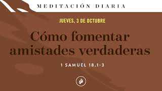 Cómo fomentar amistades verdaderas – Meditación Diaria [upl. by Gabriellia365]