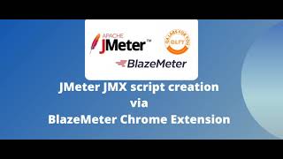 JMeter JMX Script  BlazeMeter Chrome Extension [upl. by Swaine]