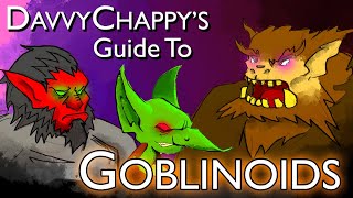 Davvys DampD 5e Goblinoid Guide [upl. by Znarf11]