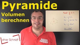 Pyramide  Volumen berechnen  Mathematik  einfach erklärt  Lehrerschmidt [upl. by Cony]