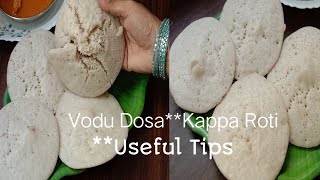 ವೊಡು ದೋಸೆ ಟಿಪ್ಸ್ ಜೊತೆಗೆ ಕಪ್ಪ ರೊಟ್ಟಿ  Vodudose with useful tips kapparoti  Uppu dose [upl. by Okier924]