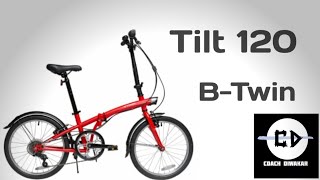 Tilt 120  folding cycle  Decathlon Btwin [upl. by Gabler]