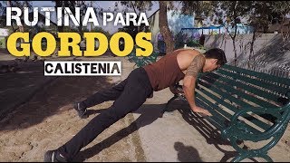 Rutina de Calistenia para Gordos Baja de Peso y Fortalécete sin Ir al Gym  Vlog 69 [upl. by Weir471]