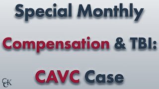 Special Monthly Compensation SMC T for TBI CAVC VA Benefits Case [upl. by Oah]