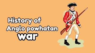 History of Anglo powhatan war short animated history [upl. by Sumedocin]