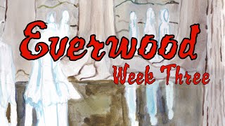 Week Three of my 2024 Halloween Art Challenge Featuring the Everwood [upl. by Biddle]