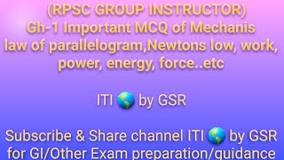 Imp MCQ of Mechanics Law of Parallelogram Newtons law work power energy force amp GI PRE Yr paper MCQ [upl. by Sande]