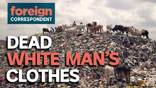 The environmental disaster fuelled by used clothes and fast fashion  Foreign Correspondent [upl. by Kcam]