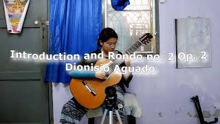 Introduction and Rondo no2 Op2  Dionisio Aguado played by ApinpornFonzo guitar EJ15C series [upl. by Rovert81]