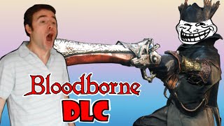 EL DLC DE BLOODBORNE ME TROLEA  Vlog  Gameplay en modo quotheroicoquot [upl. by Fabio]