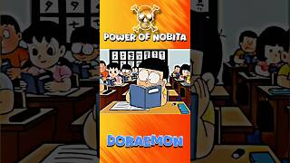 Power of Nobita ☠️shorts feed shorts Doraemon Nobita [upl. by Nnauol]