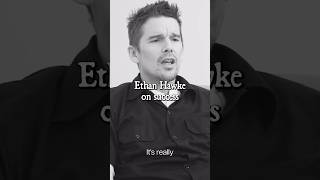 Wise words from Ethan Hawke [upl. by Wincer]