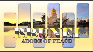 Brunei Abode of Peace Tourism  The Green Heart of Borneo Brunei A Kingdom of Unexpected Treasures [upl. by Fawna]