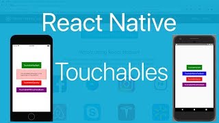 13Touches2TouchableHighlight TouchableNativeFeedbackTouchableOpacityTouchableWithoutFeedback [upl. by Cassius]