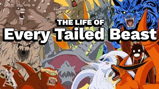 The Life Of Every Tailed Beast Naruto [upl. by Lebazi]