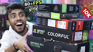 I Bought Every GPU Possible Under 10000rs 🔥 Convert Normal PC Intro Gaming Machine Under Budget ⚡️ [upl. by Mad]