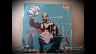 Right Said Fred  Wonderman 12quot Instrumental [upl. by Louanna]