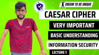 The Information Security Journey  Dive into Caesar cipher  Encrypt and Decrypt Solved Example [upl. by Ranite373]