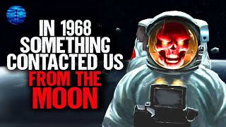 In 1968 something CONTACTED Us from The Moon [upl. by Beesley]