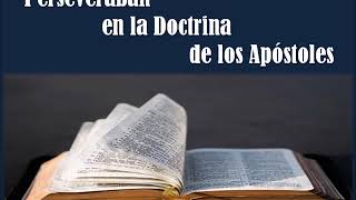 Perseveraban en la Doctrina de los Apostoles [upl. by Louis]