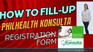 Paano mag fillup ng PHILHEALTH KONSULTA REGISTRATION FORM [upl. by Sadonia]