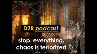 Necro Chaos Terrorized  D2R ONmeta Podcast [upl. by Eiramannod170]