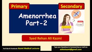 Amenorrhea part 2  Explaination of Etiologies  Gynecology Review  KML [upl. by Towny]