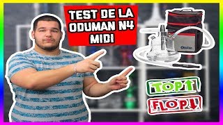 TEST DE LA NOUVELLE ODUMAN N4 MIDI  TOP OU FLOP [upl. by Yanttirb]