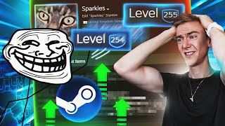 The TROLLS That RUINED my Steam Level [upl. by Annoyk]