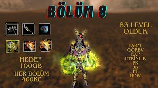 SIFIRDAN KNİGHT ONLİNE İNT BP BÖLÜM 8 83 OLDUK HER BÖLÜM 400 KC ÇEKİLİŞ HEDEF 100 GB [upl. by Ecahc]